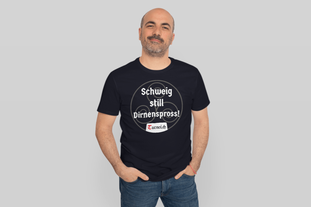 Herren T-Shirt Baumwolle - Schweig still Dirnenspross! - Turnei.ch